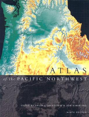 Atlas of the Pacific Northwest - Jackson, Philip