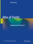 Atlas of Uveitis: Diagnosis and Treatment