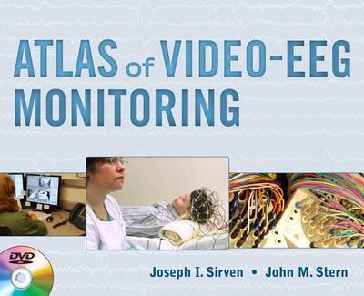 Atlas of Video-EEG Monitoring - Sirven, Joseph, and Stern, John