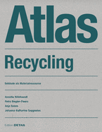 Atlas Recycling: Geb?ude ALS Materialressource