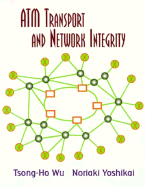 ATM Transport and Network Integrity