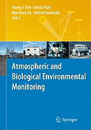 Atmospheric and Biological Environmental Monitoring