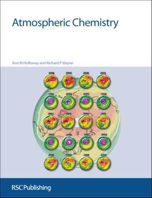 Atmospheric Chemistry - Holloway, Ann M, and Wayne, Richard P