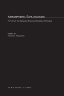 Atmospheric Explorations: Papers of the Benjamin Franklin Memorial Symposium of the American Academy of Arts and Sciences