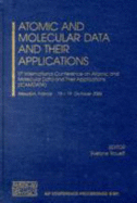 Atomic and Molecular Data and Their Applications: 5th International Conference on Atomic and Molecular Data and Their Applications (Icamdata) - Roueff, Evelyne (Editor)