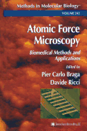 Atomic Force Microscopy: Biomedical Methods and Applications