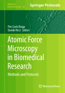 Atomic Force Microscopy in Biomedical Research: Methods and Protocols