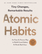 Atomic Habits: An Easy & Proven Way to Build Good Habits & Break Bad Ones by James Clear Notebook Paperback with 8.5 x 11 in 100 pages