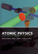 Atomic Physics: An Exploration Through Problems and Solutions