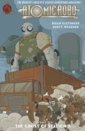 Atomic Robo: Ghost of Station X Volume 6