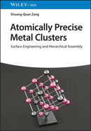 Atomically Precise Metal Clusters: Surface Engineering and Hierarchical Assembly
