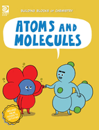 Atoms and Molecules