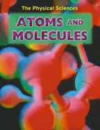 Atoms and Molecules