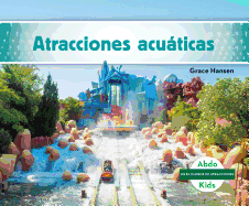 Atracciones Acuaticas (Water Rides)