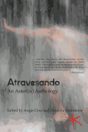 Atravesando: An Aster(ix) Anthology
