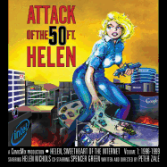 Attack of the 50 Foot Helen: Helen, Sweetheart of the Internet #1