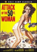 Attack of the 50Ft. Woman - Nathan Juran