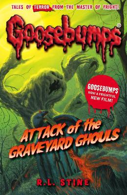 Attack Of The Graveyard Ghouls - Stine, R.L.