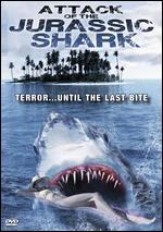Attack of the Jurassic Shark - Brett Kelly