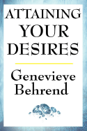 Attaining Your Desires