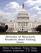 Attitudes of Minnesota Residents about Fishing Issues
