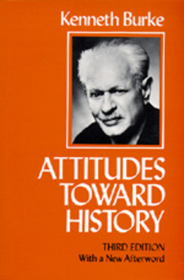 Attitudes Toward History, Third Edition - Burke, Kenneth
