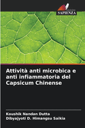 Attivit anti microbica e anti infiammatoria del Capsicum Chinense