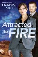 Attracted to Fire