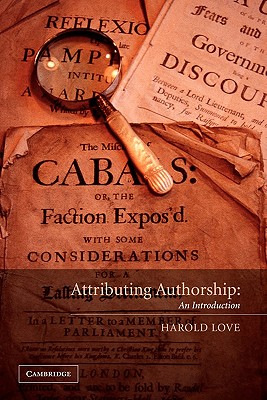 Attributing Authorship: An Introduction - Love, Harold