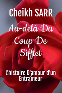 Au-del Du Coup De Sifflet