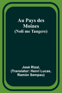 Au Pays Des Moines (Noli Me Tangere)