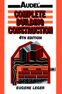 Audel Complete Building Construction