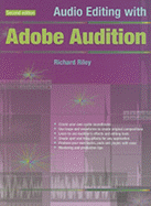 Audio Editing with Adobe Audition - Riley, Richard