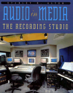 Audio in Media: The Recording Studio