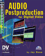 Audio Postproduction for Digital Audio