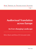 Audiovisual Translation across Europe: An Ever-changing Landscape