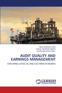 Audit Quality and Earnings Management