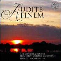 Audite Finem: Old and New Music - Charlotte Trepess (soprano); Clare Hymer (alto); Jennifer Kerrison (soprano); Jonathan Huse (organ);...