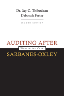 Auditing After Sarbanes-Oxley: Illustrative Cases