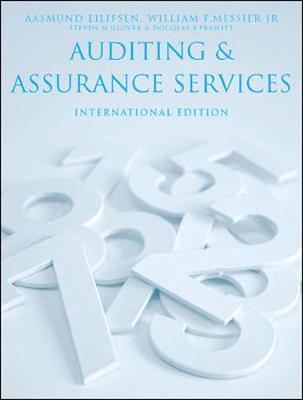 Auditing and Assurance Services International Edition - Eilifsen, Aasmund, and Messier Jr, William, and Glover, Steven