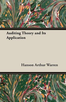 Auditing Theory and Its Application - Warren, Hanson Arthur