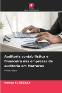 Auditoria contabil?stica e financeira nas empresas de auditoria em Marrocos