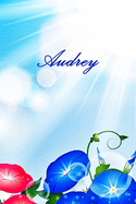 Audrey: Personalized Journal, Diary or Notebook for the Name Audrey Personal Diary Personaized Notebook