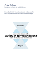 Aufbruch zur Vernderung ...wenn man an Grenzen stt- ndere die Situation oder sie ndert dich...