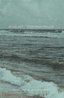 August - Paula, Romina, and Croft, Jennifer (Translated by)