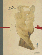 Auguste Rodin: Erotic Sketches