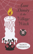 Aunt Dimity and the Village Witch