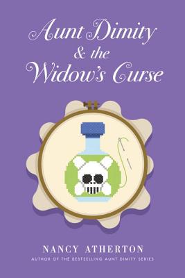 Aunt Dimity and the Widow's Curse - Atherton, Nancy