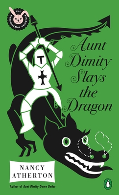 Aunt Dimity Slays the Dragon - Atherton, Nancy