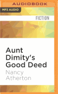 Aunt Dimity's Good Deed